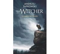Sorceleur (Witcher) - Poche, T8 : La Saison des orages (traduction révisée)