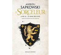 Le Sorceleur - Tome 3 - Le Sang Des Elfes