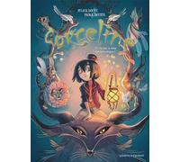 Sorceline - Tome 01: Un jour, je serai fantasticologue !
