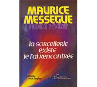 SORCELLERIE EXISTE JE AI RENCONTREE