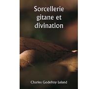 Sorcellerie gitane et divination