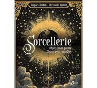 Sorcellerie: Objets pour guérir, Objets pour maudire