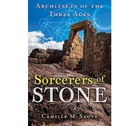 Sorcerers of Stone: Architects of the Three Ages