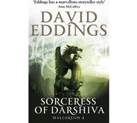 Sorceress Of Darshiva: (Malloreon 4) (The Malloreon (TW)) Eddings, David (Auteur)