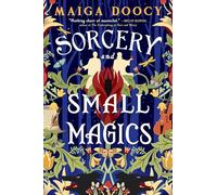 Sorcery and Small Magics