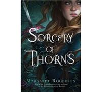 Sorcery of Thorns by Margaret Rogerson Unknown (Auteur)