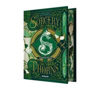 Margaret Rogerson – Sorcery of Thorns & Mysteries of Thorn Manor – Édition intégrale (Silas)