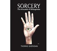 Sorcery: The Invocation of Strangeness