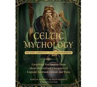 Sorcha Hegarty Aron Hegarty Celtic Mythology (Relié)