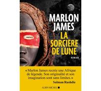 James Marlon – Sorcière de lune – Roman – Broché – Les Éditions Albin Michel