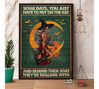 Sorcière d'Halloween - Un jour, il vous suffira de mettre le chapeau et de leur rappeler la citrouille Art mural Bibliothèque Café Salon Cuisine Maison Art Décoration murale Plaque Cadeau Plaque en mé