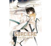Sorcière d'un autre monde T03 - Tail Yuzuhara - Delcourt - broché - Manga