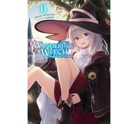Sorcière errante : The Journey of Elaina, Vol. 11 (light novel)