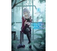 Sorcière errante : The Journey of Elaina, Vol. 13 (Light Novel)