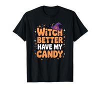 Sorcière ferait Mieux d'avoir Mes Bonbons, Gen Z Alpha Halloween T-Shirt
