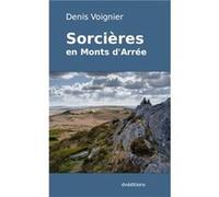 Sorcieres en Monts d'Arree VOIGNIER Denis (Auteur)