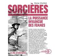 Sorcières - La Puissance Invaincue Des Femmes