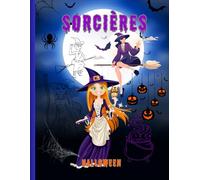 Sorcières: Livre de coloriage sur le thème des sorcières Halloween pour les enfants à partir de 6 ans | format A4, couverture souple et brillante | Idée cadeau pour les fans de sorcières