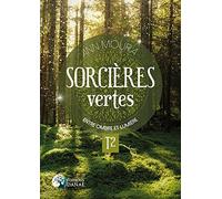 Sorcières vertes - T2. Entre ombre et lumière
