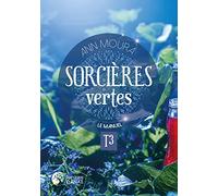 Sorcières Vertes - Tome 3, Le Manuel