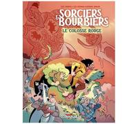 Alex Chauvel – Sorciers et Bourbiers – Le Colosse Rouge – Cartonné – Delcourt
