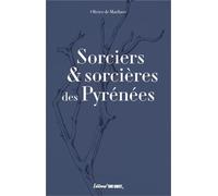 Sorciers et sorcières des Pyrénées