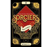 Sorciers - Tome 2 Terres oubliées