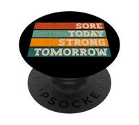 Sore Today Strong Tomorrow Style Vintage PopSockets PopGrip Adhésif