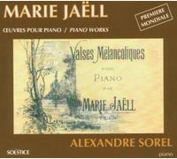 Sorel, Alexandre - Works for Piano [Import]