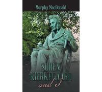 Soren Kierkegaard And I