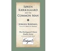 Soren Kierkegaard And The Common Man