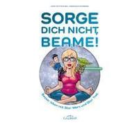 Sorge Dich Nicht, Beame!