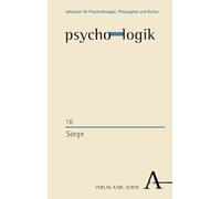 Sorge: Durchsetzung, Selbstzurücknahme, Unterwerfung und Resonanz als Modi des Helfens