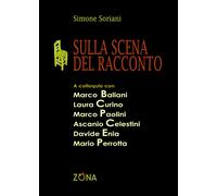 Soriani, S: Sulla Scena Del Racconto