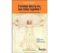 S''orienter dans la vie : une valeur suprême ? PU Septentrion (Auteur)