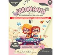 SOROMANIA Math Magic : boulier japonais pour enfants occidentaux (5 à 14 ans) - Contenu complet - Édition en noir et blanc: Renforcez votre confiance ... à des exercices adaptés à la morphologie