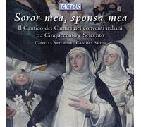 Soror, Sponsa MEA : Canticum Canticorum Nei Conventi