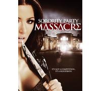 Sorority Party Massacre