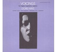 Sorrel Hays - Voicings for Tape/Soprano/Piano
