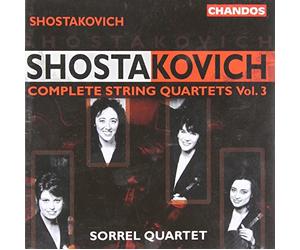 Sorrel Quartet - Shostakovich Complete String Quartets Vol.3