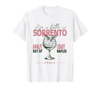 Sorrente : la vie est meilleure sur la côte amalfitaine, baie de Naples, Italie T-Shirt