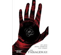 Andrea Sorrentino – Bone Orchard Mythos: The Passageway