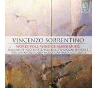 Sorrentino : Œuvres Vol. 1-Musique de Chambre À Vent