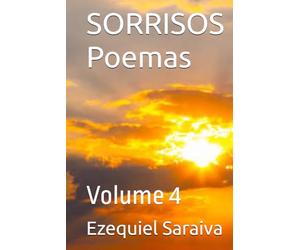 SORRISOS Poemas: Volume 4