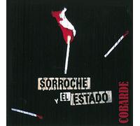 Sorroche Y El Estado - Cobarde