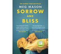 Sorrow and Bliss