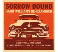 Sorrow Bound [Hank Williams] [Import]