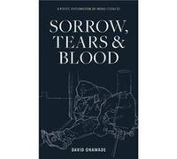 Sorrow Tears and Blood by David Onamade David Onamade (Auteur)