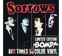 Sorrows Bad Times Good Times (Vinyl)