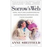Sorrow's Web Anne Sheffield (Auteur)